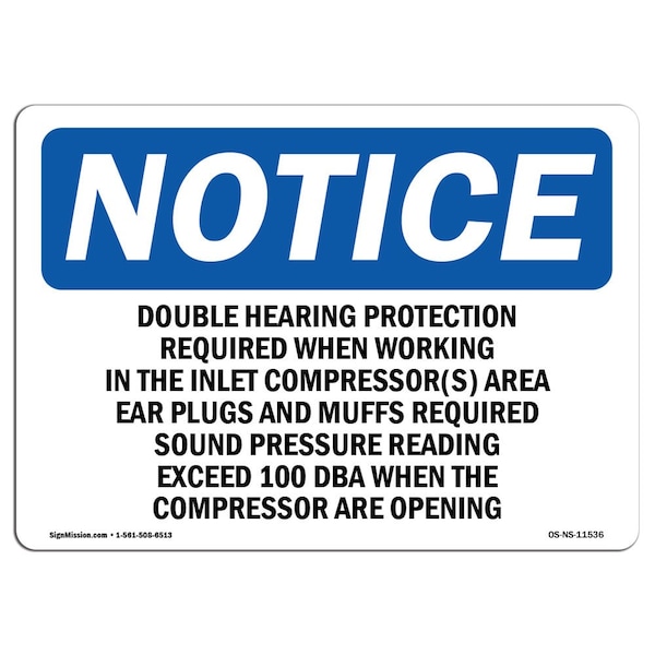 OSHA, Double Hearing Protection Required When, 24in X 18in Rigid Plastic, 24" W, 18" H, Landscape